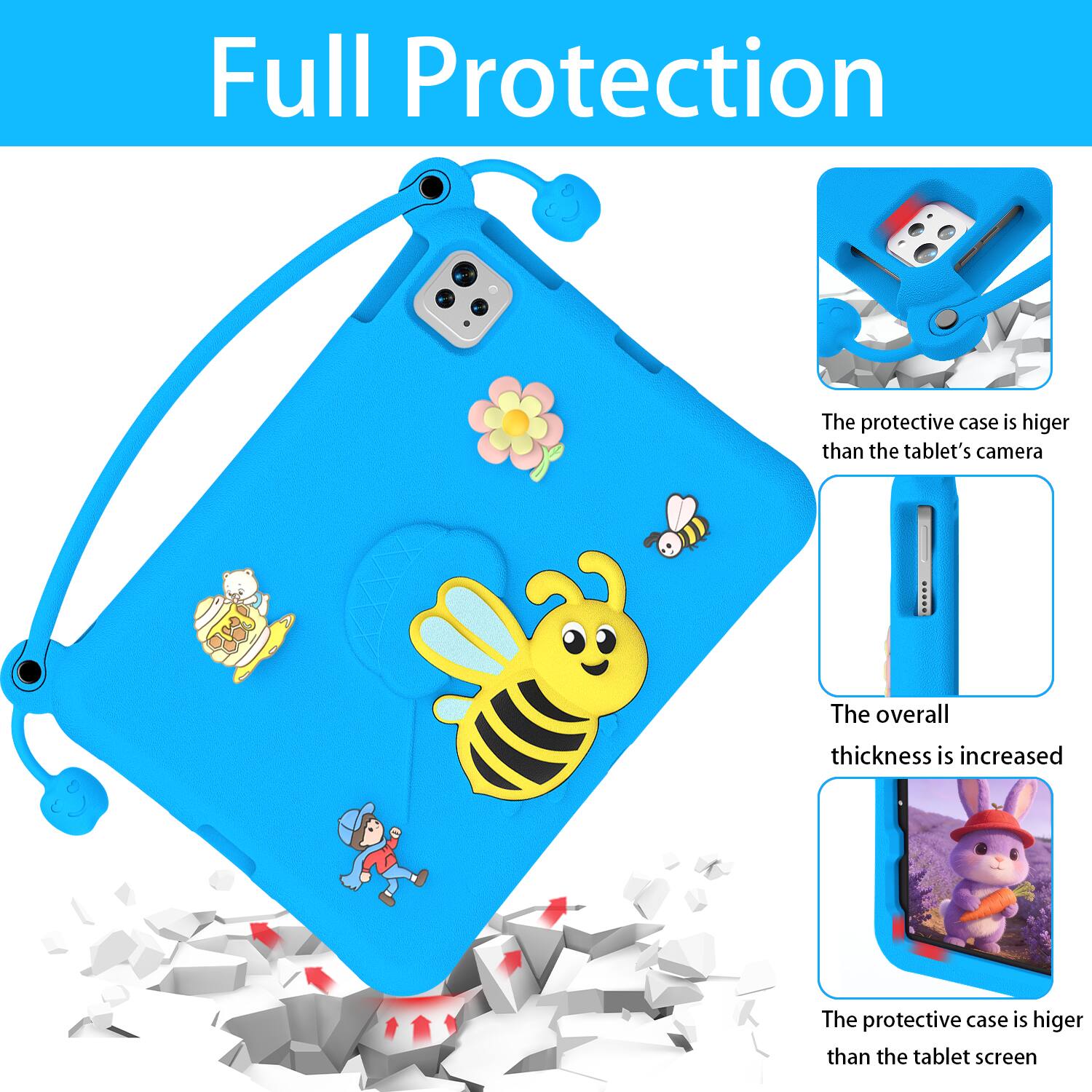 Full Protection

The protective case is higher than the tablet's camera

The overall thickness is increased

The protective case is higher than the tablet screen