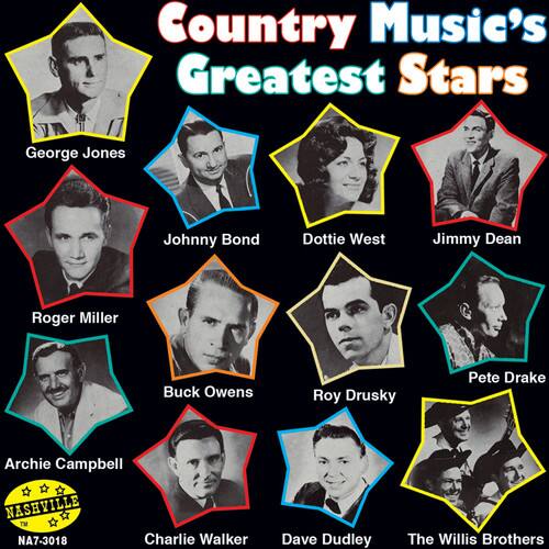 Country Music's Greatest Stars

George Jones  
Johnny Bond  
Dottie West  
Jimmy Dean  
Roger Miller  
Buck Owens  
Roy Drusky  
Pete Drake  
Archie Campbell  
Charlie Walker  
Dave Dudley  
The Willis Brothers  

NASHVILLE  
NA7-3018