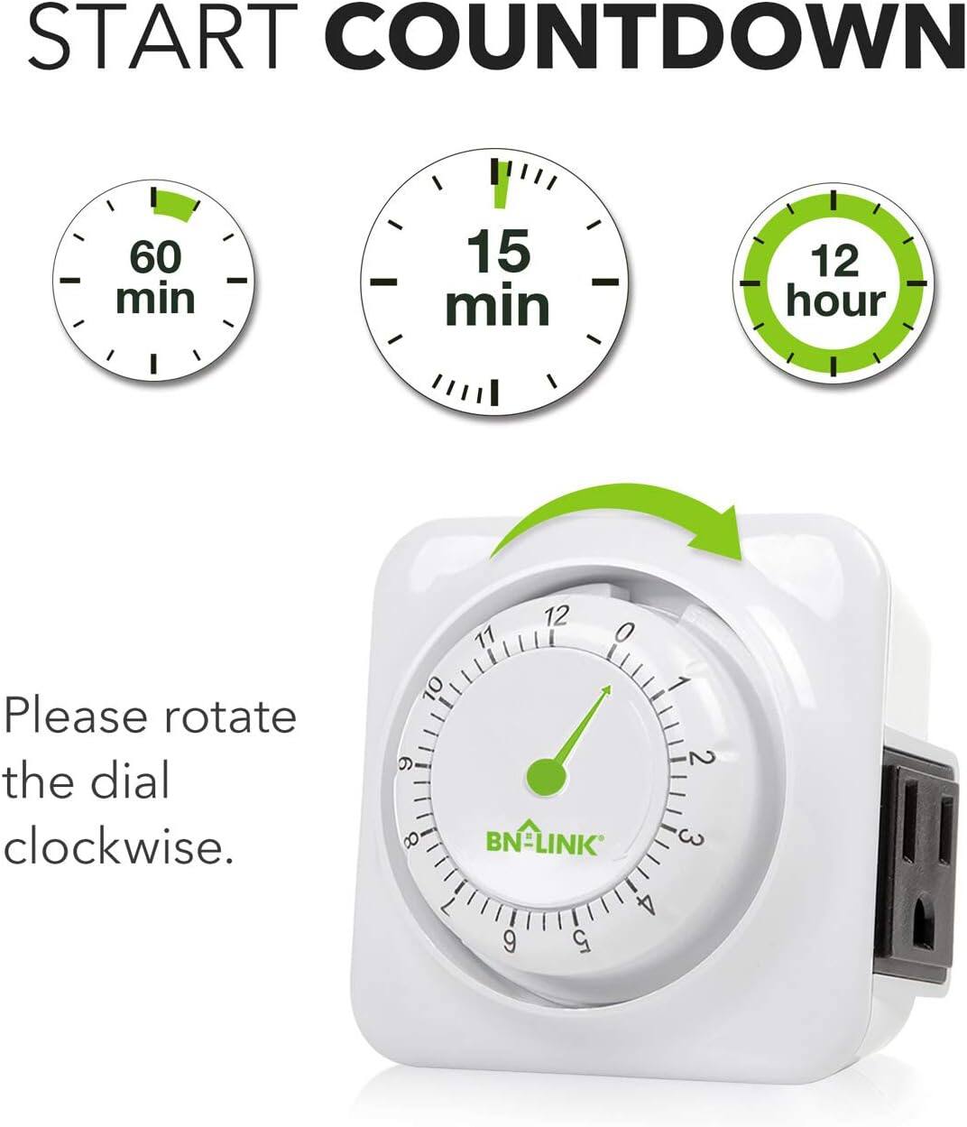 START COUNTDOWN

60 min  
15 min  
12 hour

Please rotate the dial clockwise.

BN-LINK