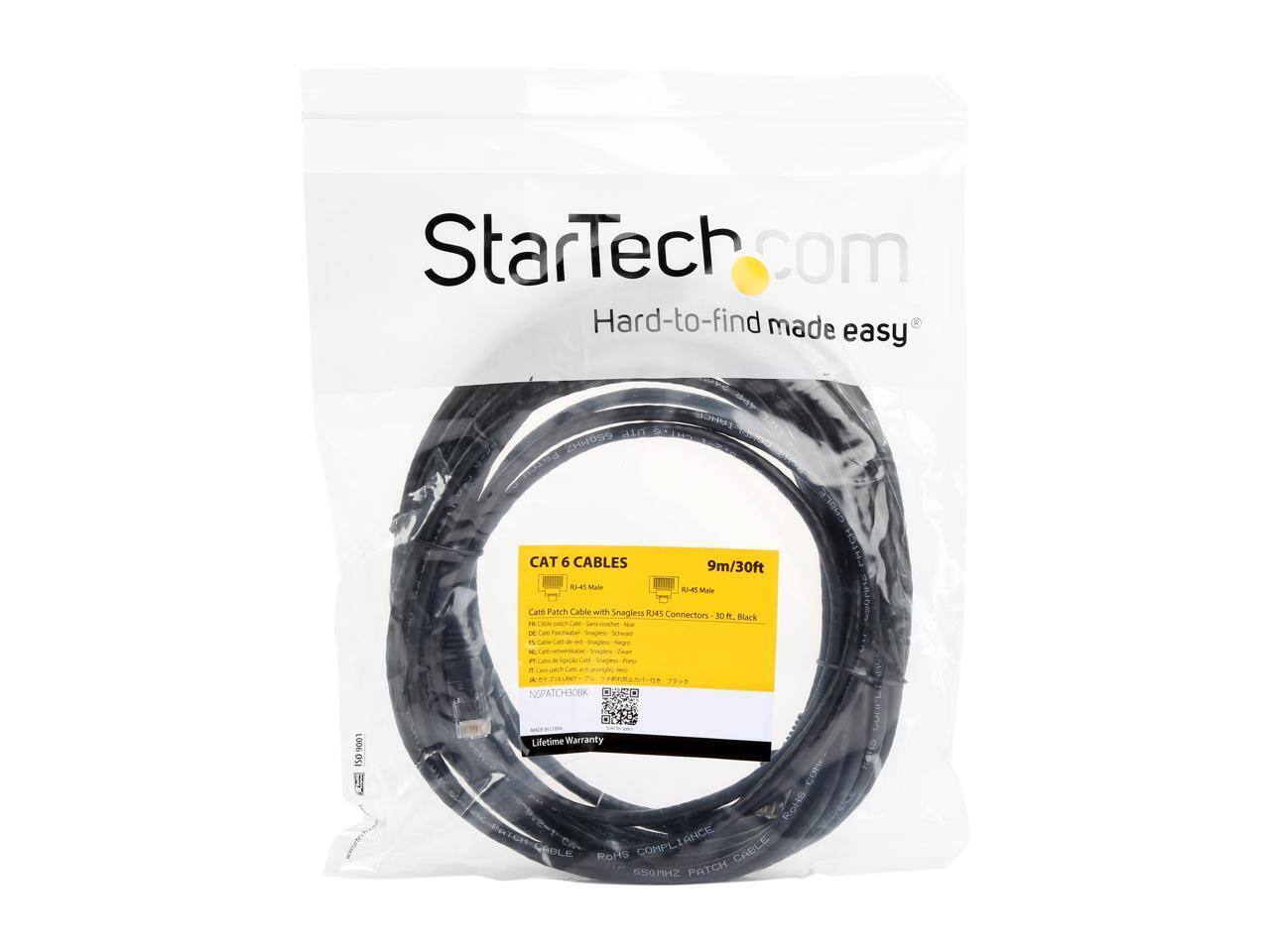 StarTech.com  
Hard-to-find made easy  

CAT 6 CABLES  
9m/30ft  

RJ45 Male  
Cat Patch Cable with Snagless RJ45 Connectors - 30 ft. Black  

Lifetime Warranty  
RoHS COMPLIANCE  
550 MHz PATCH CABLE  

NPATCHB30BK