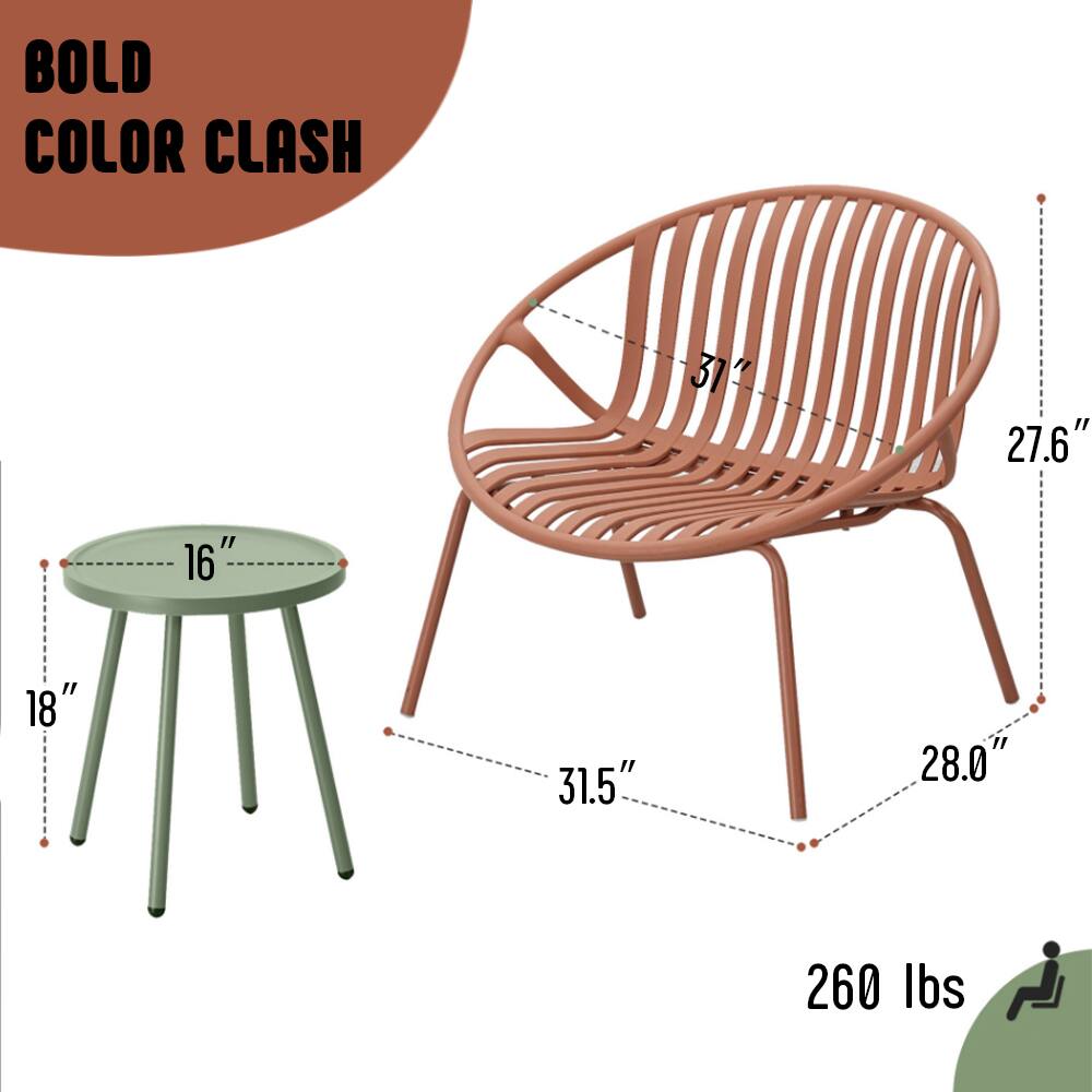 BOLD COLOR CLASH

- Table: 16" diameter, 18" height
- Chair: 31" width, 27.6" depth, 31.5" seat height, 28.0" overall height
- Weight capacity: 260 lbs