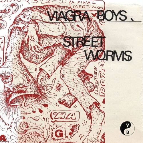 A FINAL MEETING  
VIAGRA BOYS  
STREET WORMS  
REGRETS  
IROYD  
RA  
VG  
B