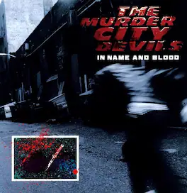 Murder City Devils - In Name and Blood - VINYL LP