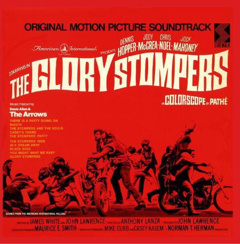 ORIGINAL MOTION PICTURE SOUNDTRACK  
JODY, CHRIS, JOCK, DENNIS, McCREA, NOEL, HOPPER, MAHONEY  

American International presents  
THE GLORY STOMPERS  
in COLORSCOPE, PATHÉ  

Music featuring  
Davie Allan & The Arrows  

THERE IS A PARTY GOING ON  
MOUTH THE STOMPERS AND THE SOULS  
CASEY'S THEME  
THE STOMPERS PARTY  
THE STOMPERS RIDE  
IN A DREAM AWAY  
PLACK SOUL  
YOU MIGHT WANT ME BABY  
GLORY STOMPERS  

SCENES FROM THE AMERICAN INTERNATIONAL RELEASE  

Starring  
JAMES WHITE  
JOHN LAWRENCE  
ANTHONY LANZA  
JOHN LAWRENCE  
MAURICE E. SMITH  
MIKE CURB  
CASEY KASEM  
NORMAN T. HERMAN