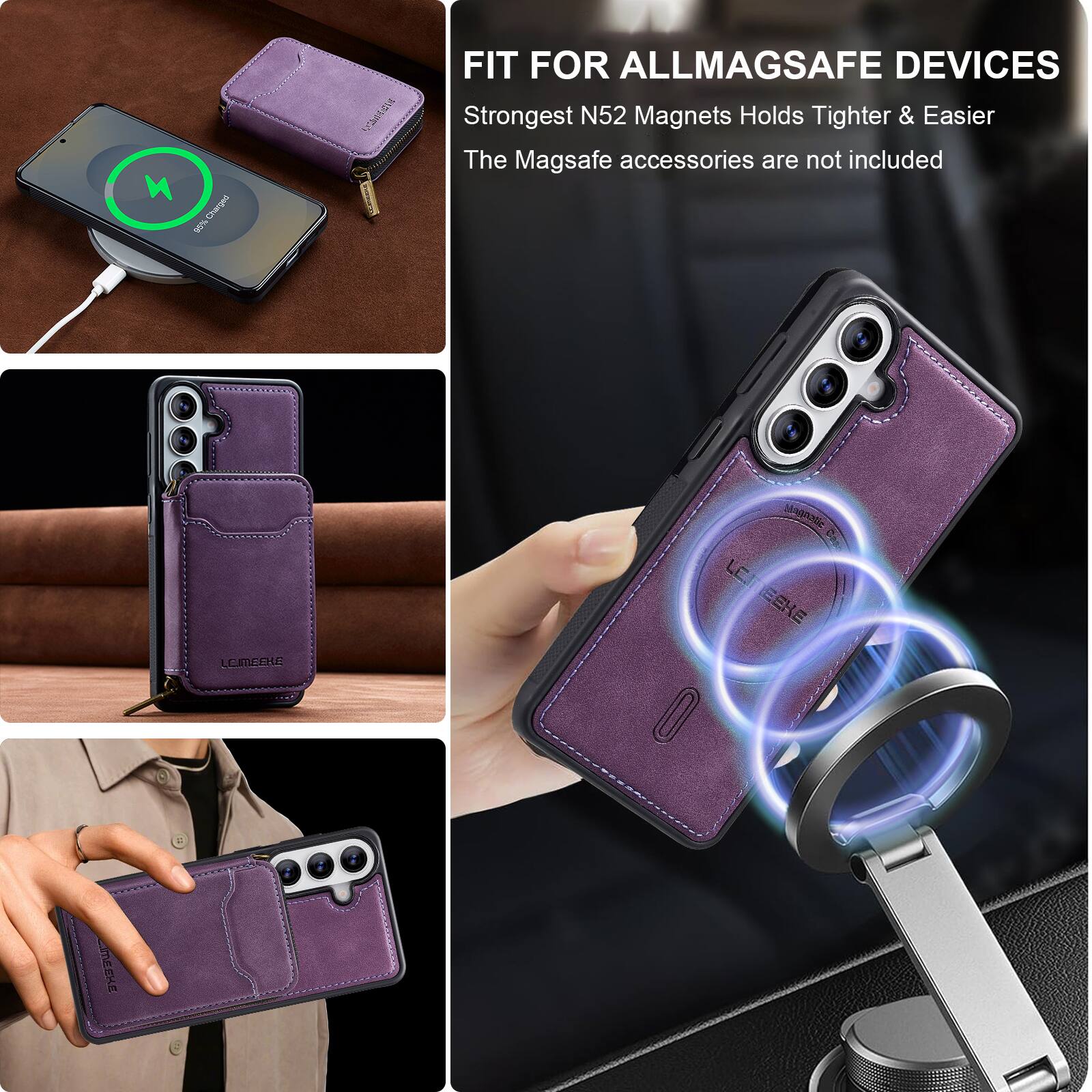 FIT FOR ALLMAGSAFE DEVICES  
Strongest N52 Magnets Holds Tighter & Easier  
The Magsafe accessories are not included