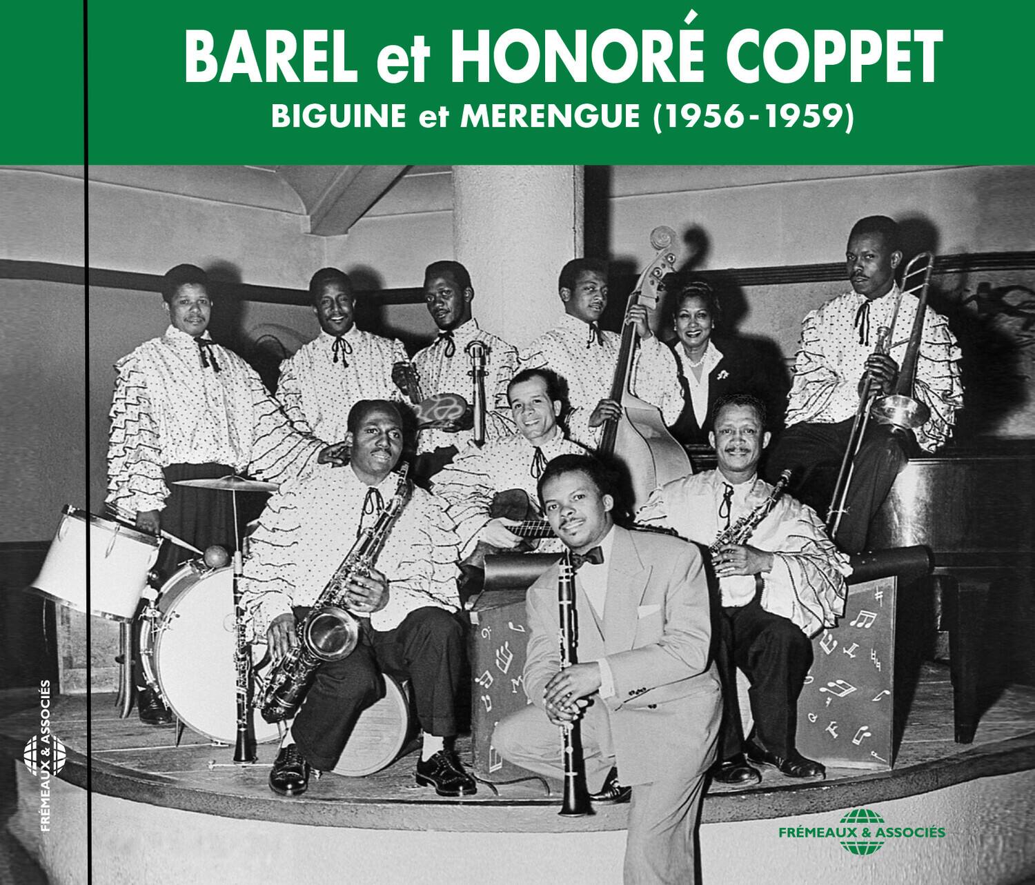 BAREL et HONORÉ COPPET  
BIGUINE et MERENGUE (1956-1959)  

FREMÉAUX & ASSOCIÉS