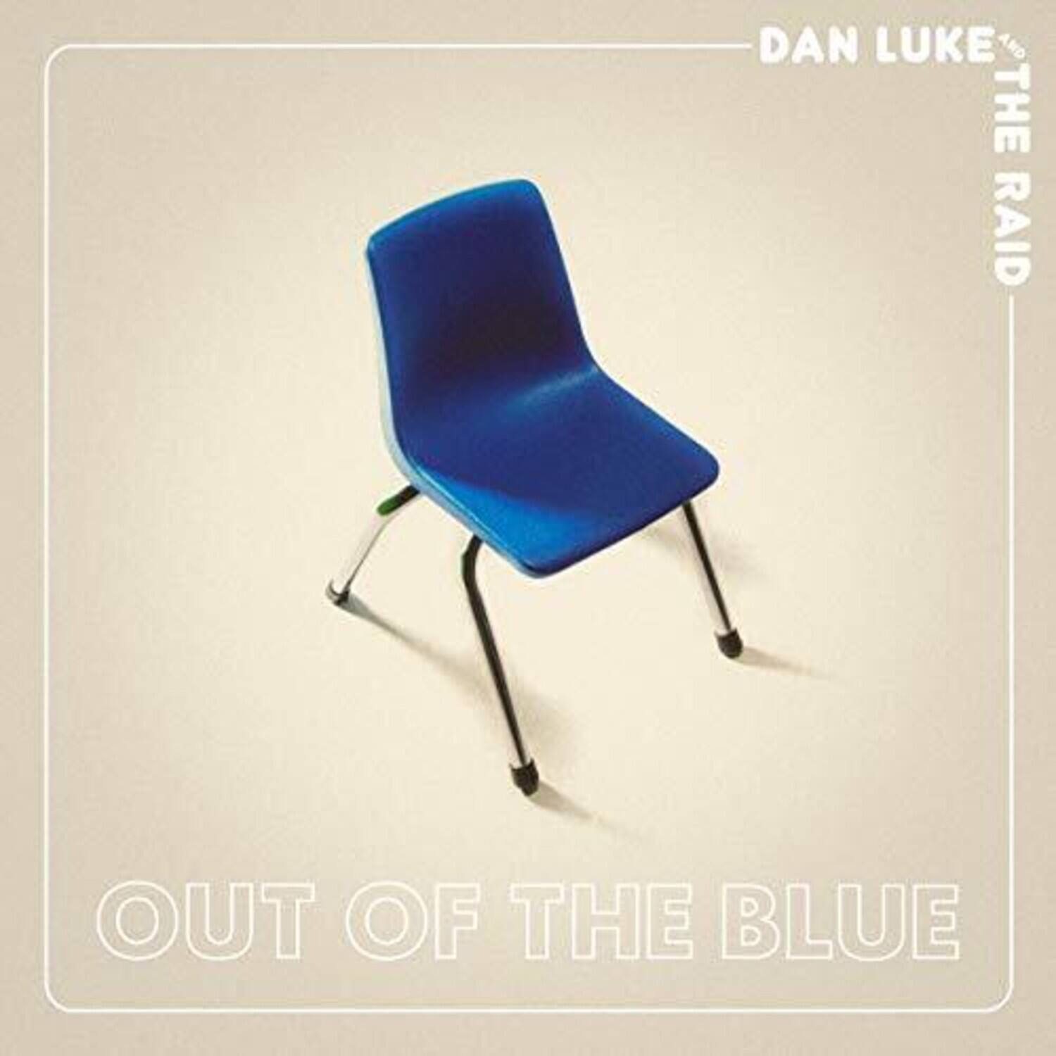 DAN LUKE  
THE RAID  
OUT OF THE BLUE