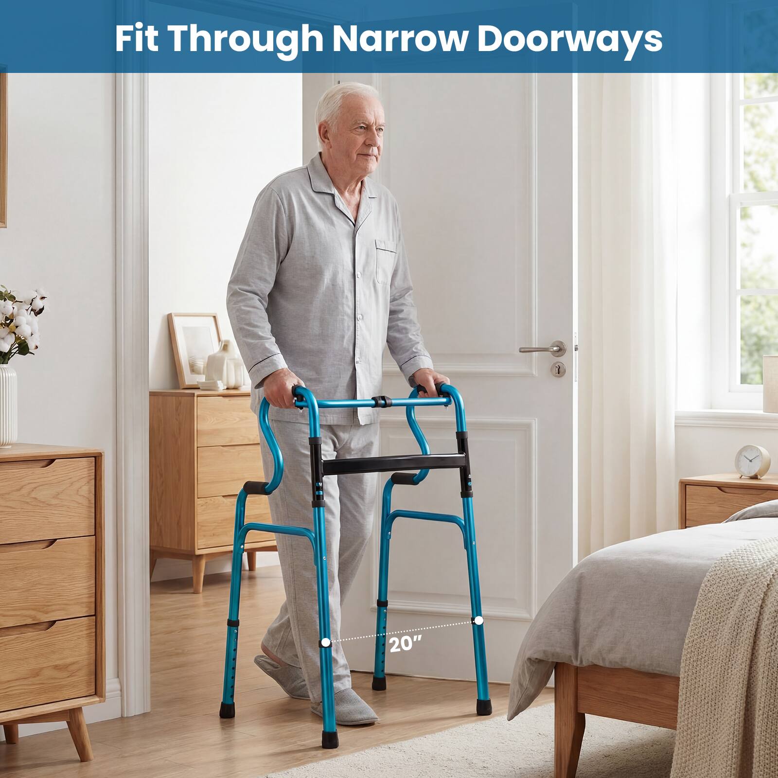 Fit Through Narrow Doorways  
20"