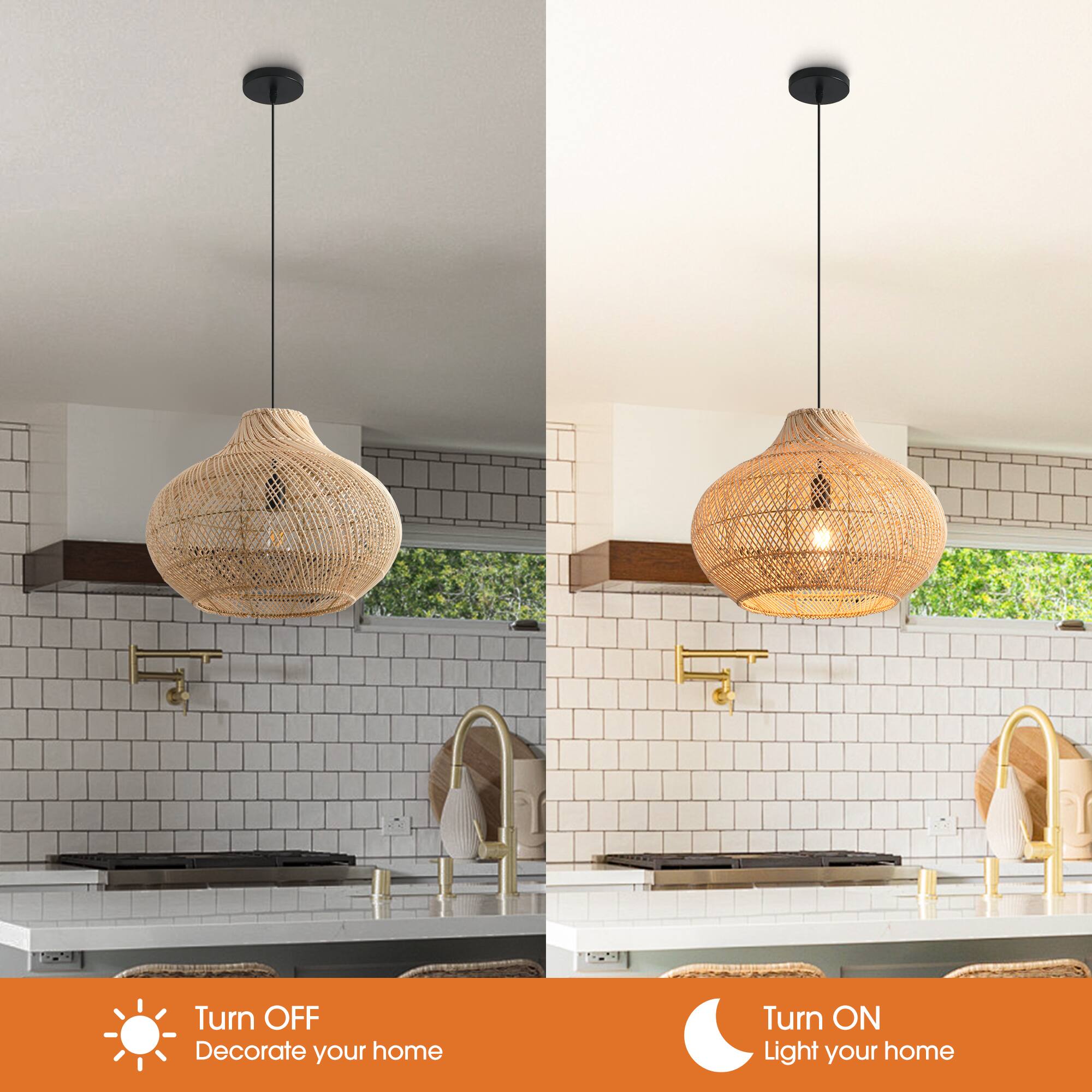 Turn OFF  
Decorate your home  

Turn ON  
Light your home