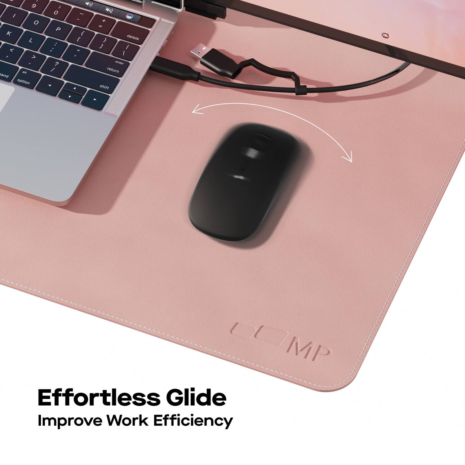 Effortless Glide  
Improve Work Efficiency