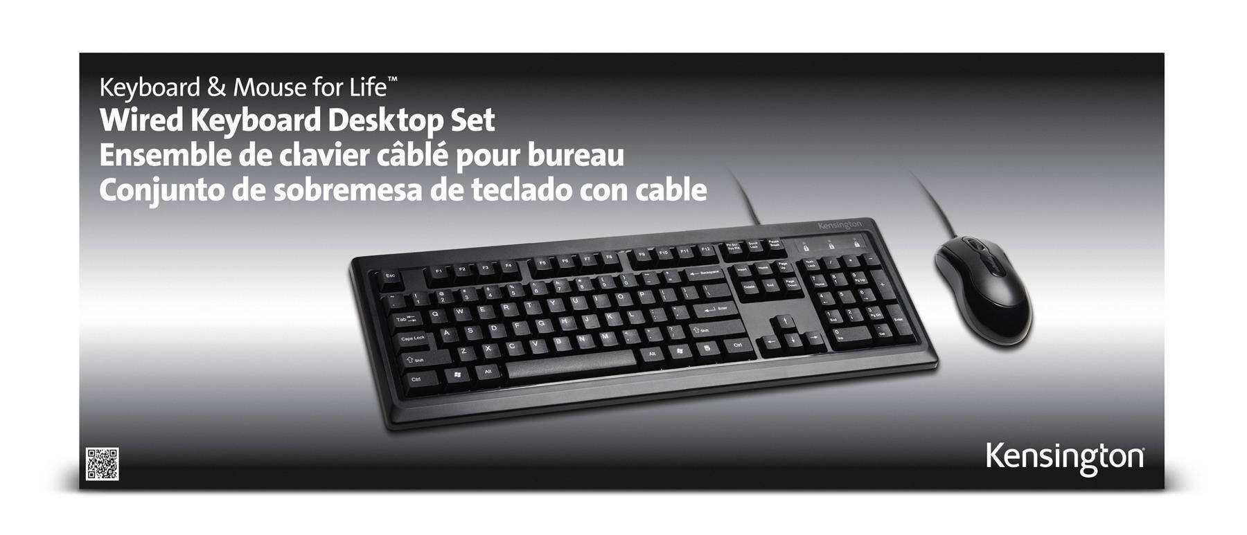 Keyboard & Mouse for Life™  
Wired Keyboard Desktop Set  
Ensemble de clavier câblé pour bureau  
Conjunto de sobremesa de teclado con cable  
Kensington