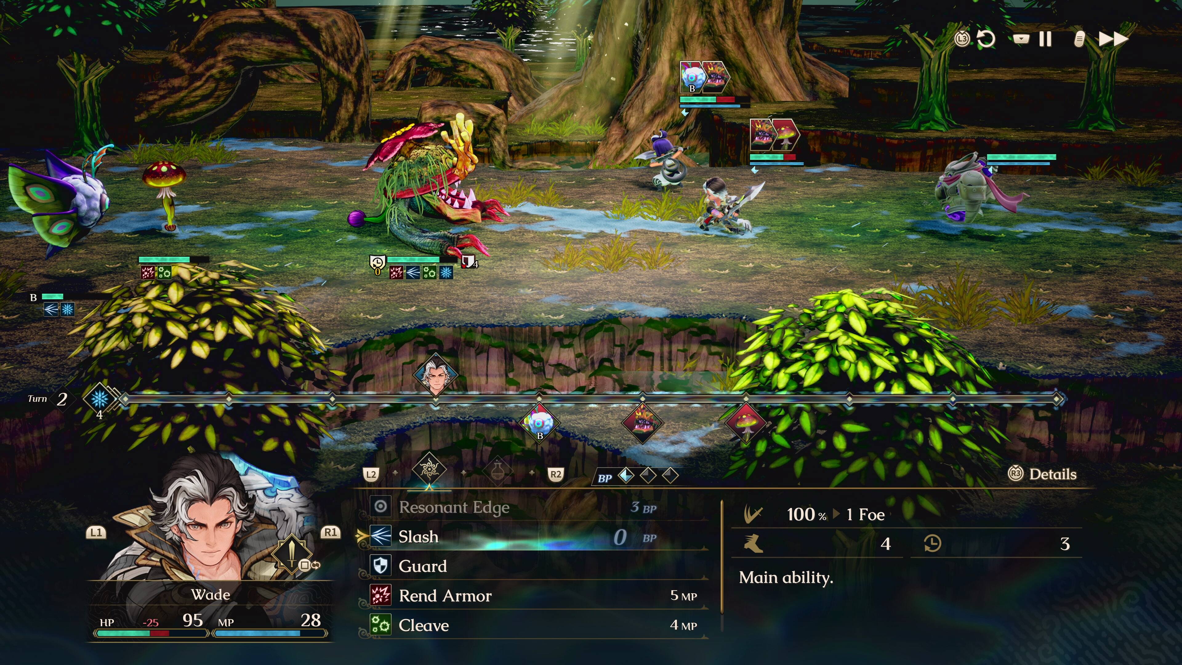 AAO IIG

B

en on
O.

Turn 2

B
L2
R2
BP
Details
L1 HP -25
Wade 95 MP
R1 28
Resonant Edge Slash Guard Rend Armor Cleave
3 BP 0 BP
5 MP 4 MP
100 % 1 Foe 4 Main ability.
3