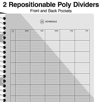2 Repositionable Poly Dividers  
Front and Back Pockets  

SCHEDULE  

MON TUE WED THU FRI