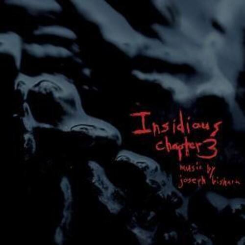 Insidious Chapter 3  
Music by Joseph Bisharn