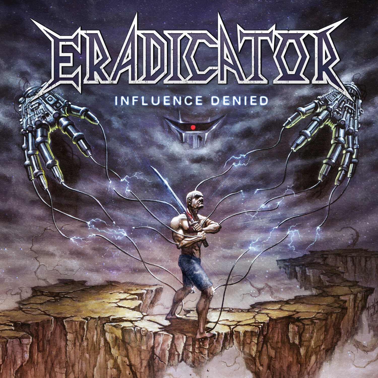 Eradicator - Influence Denied  - COMPACT DISCS