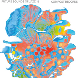 Various Artists - Future Sounds of Jazz Vol. 16 (Various Artists) - VINYL LP