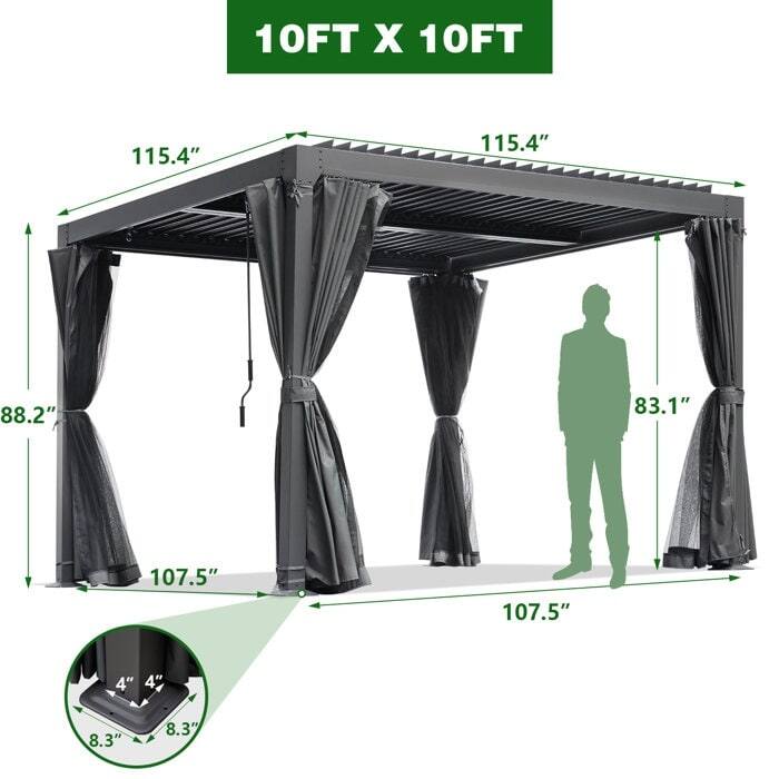 10FT X 10FT

115.4" (Length)
115.4" (Width)
88.2" (Height from ground to top of canopy)
83.1" (Height from ground to top of curtain)
107.5" (Depth of canopy)
107.5" (Depth of curtain)
4" (Base width)
4" (Base width)
8.3" (Base depth)
8.3" (Base depth)