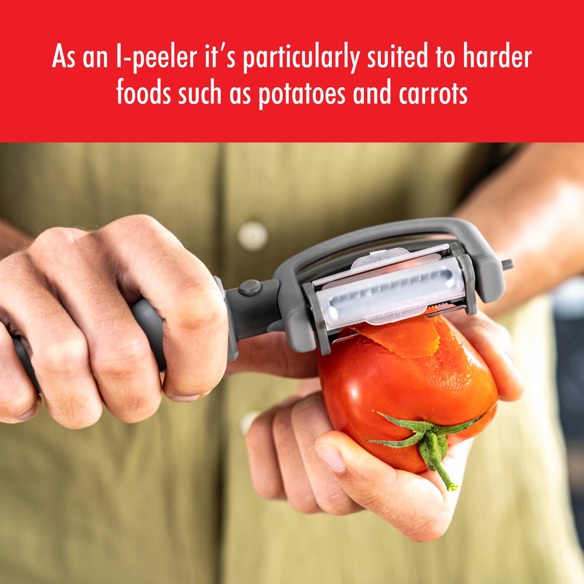 As an I-peeler it's particularly suited to harder foods such as potatoes and carrots