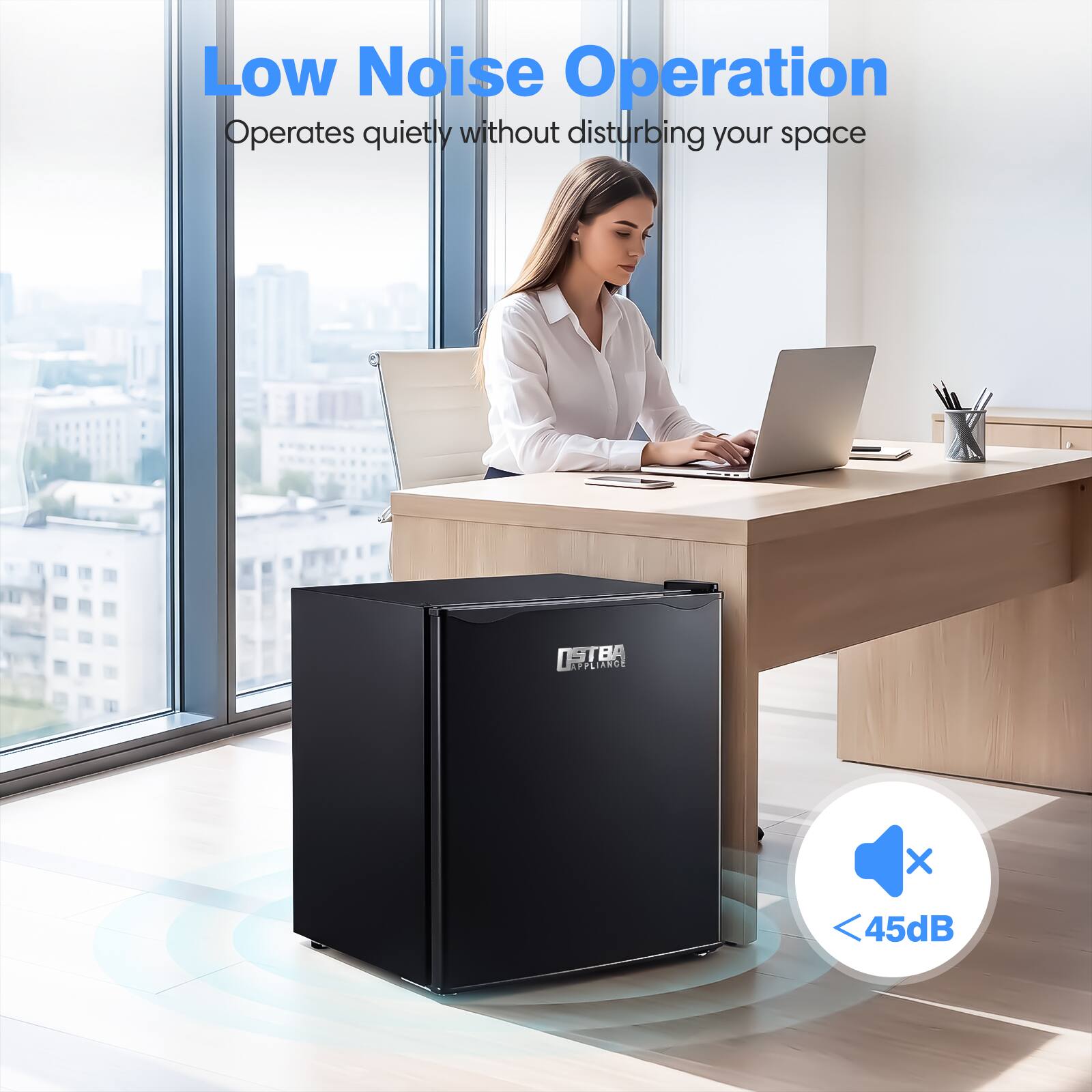Low Noise Operation  
Operates quietly without disturbing your space  
SBA APPLIANCE  
< 45dB