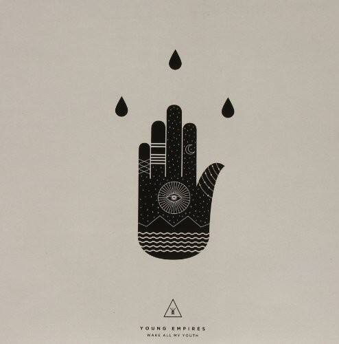 Young Empires - Wake All My Youth   - VINYL LP price history on PriceWatchPro