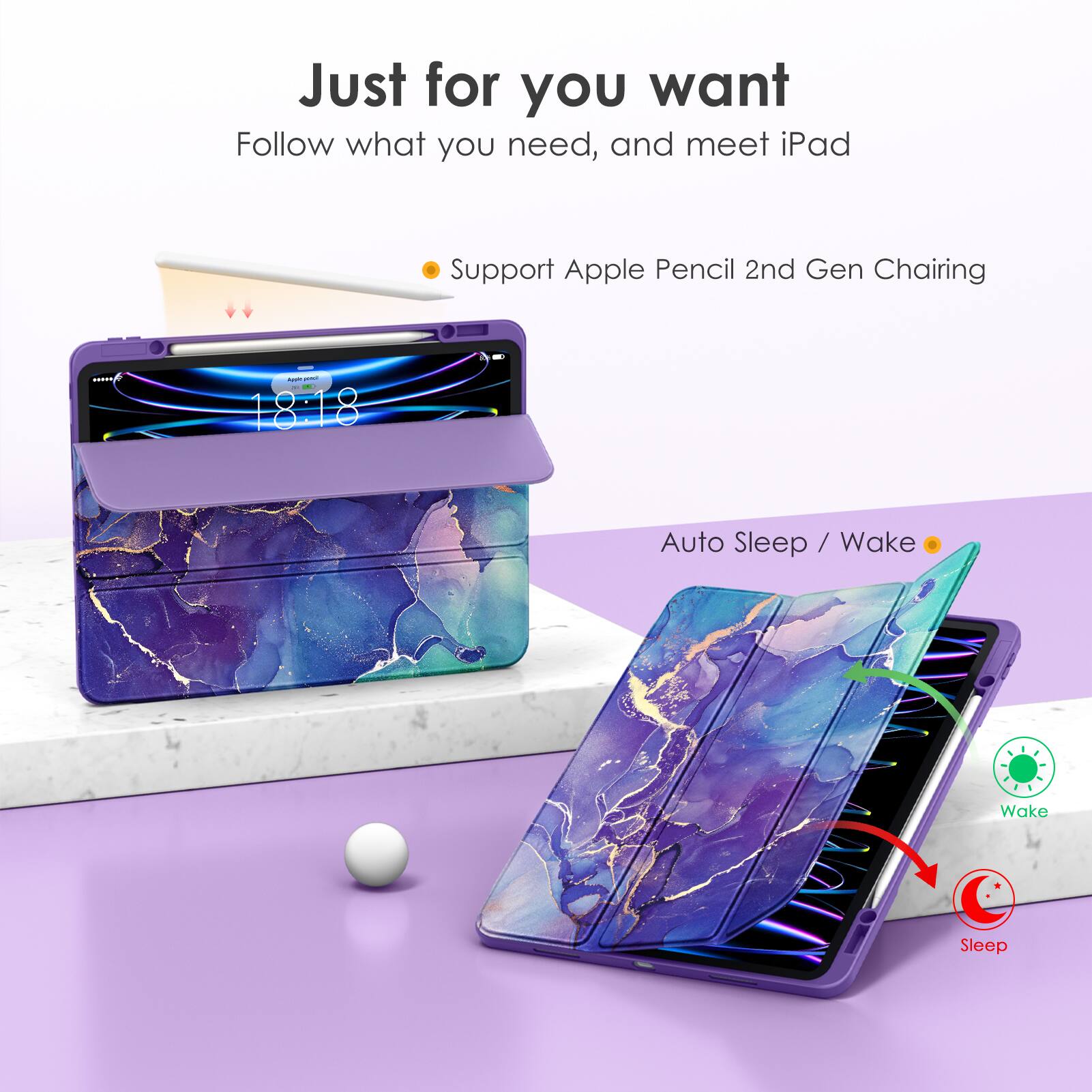 Just for you want  
Follow what you need, and meet iPad  

- Support Apple Pencil 2nd Gen Charging  
- Auto Sleep / Wake