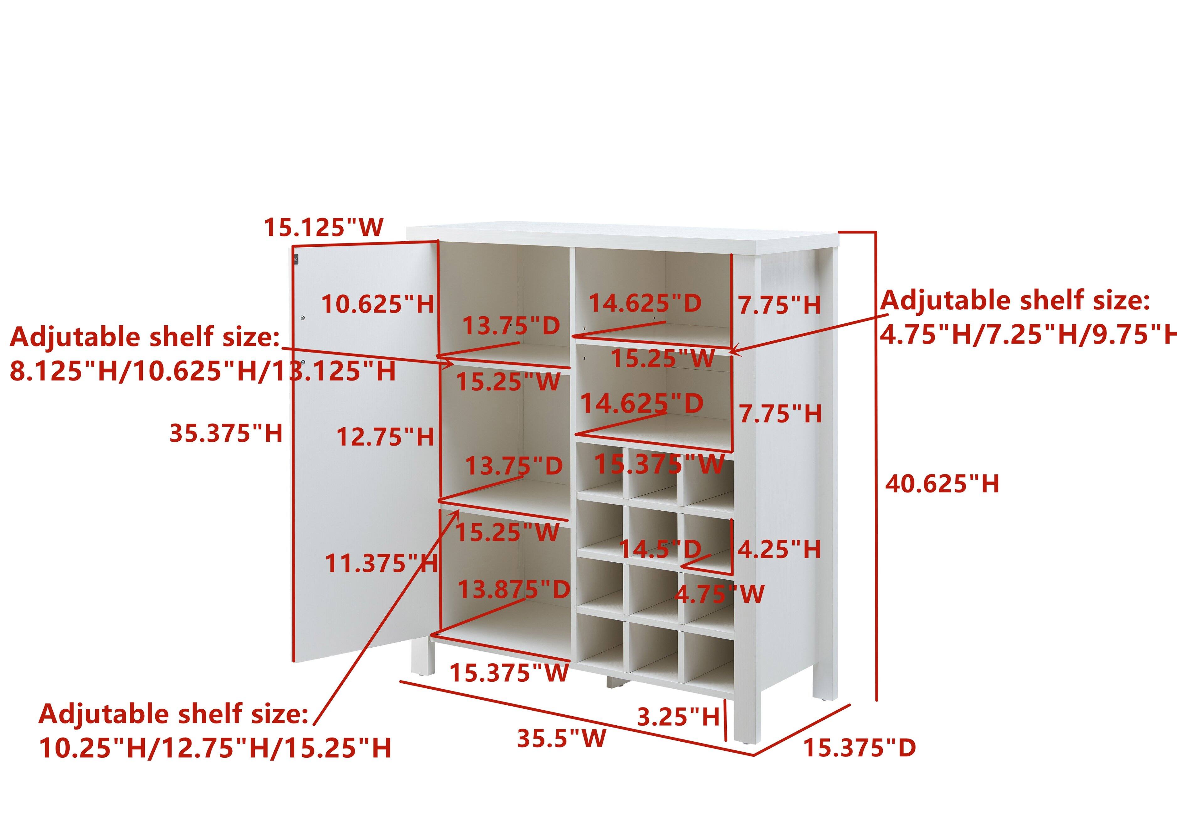15.125"W 10.625"H 14.625"D 7.75"H  
Adjustable shelf size: 13.75"D 8.125"H/10.625"H/13.125"H  
35.375"H 12.75"H 13.75"D 15.375"W 40.625"H 15.25"W 14.5"D 4.25"H 11.375"H 13.875"D 4.75"W 15.375"W  
Adjustable shelf size: 3.25"H 10.25"H/12.75"H/15.25"H  
35.5"W 10.25"H/12.75"H/15.25"H  
Adjustable shelf size: 4.75"H/7.25"H/9.75"H  
15.25"W 14.625"D 7.75