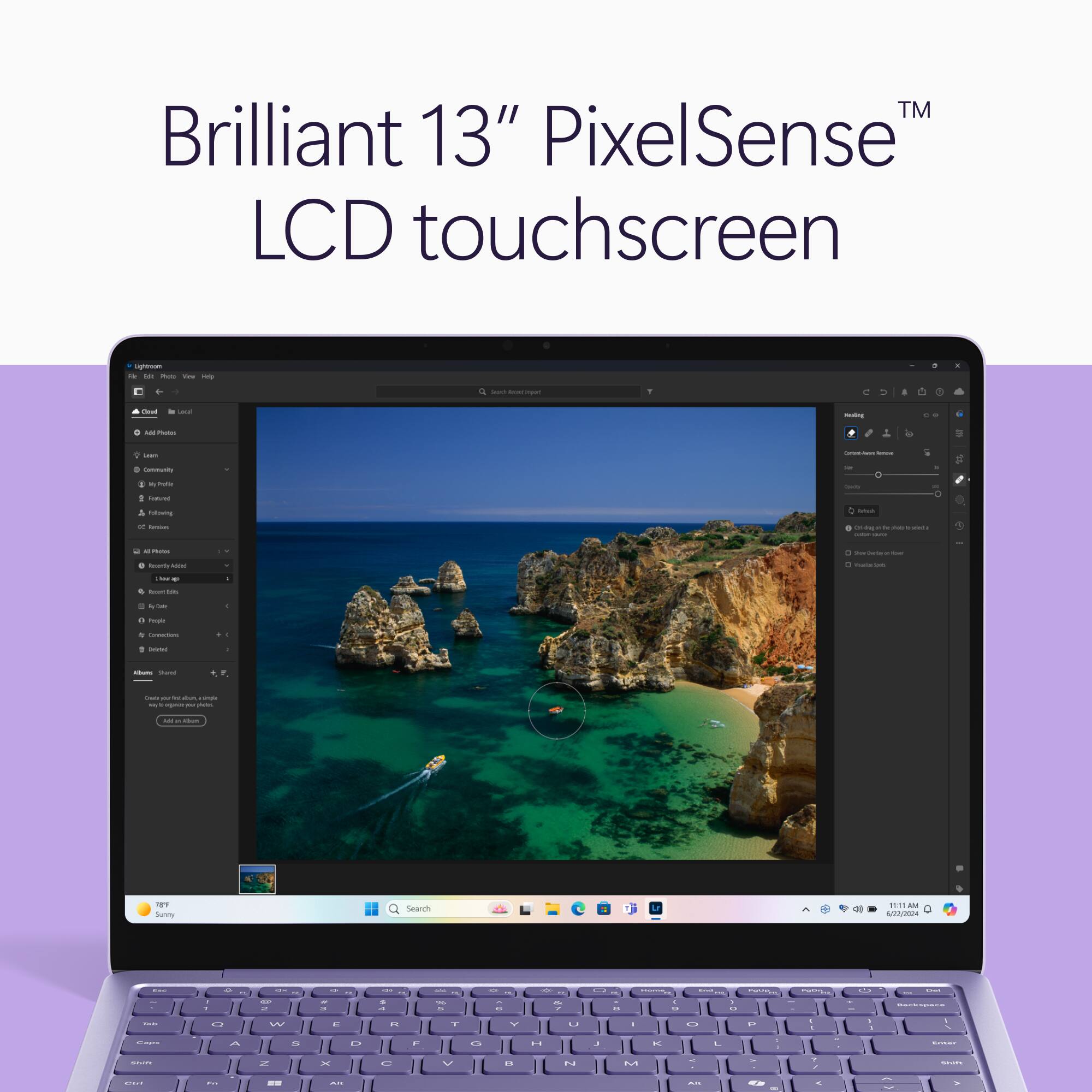 Brilliant 13" PixelSense™ LCD touchscreen