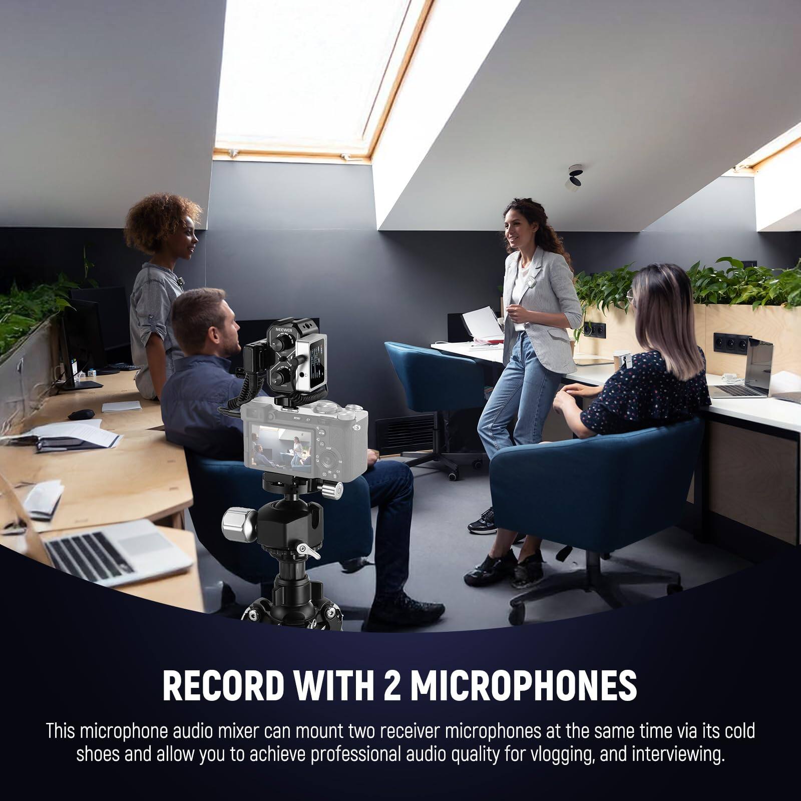 RECORD WITH 2 MICROPHONES

This microphone audio mixer can mount two receiver microphones at the same time via its cold shoes and allow you to achieve professional audio quality for vlogging and interviewing.