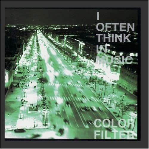 Color Filter - I Often Think In Music   - COMPACT DISCS [CD] price history on PriceWatchPro