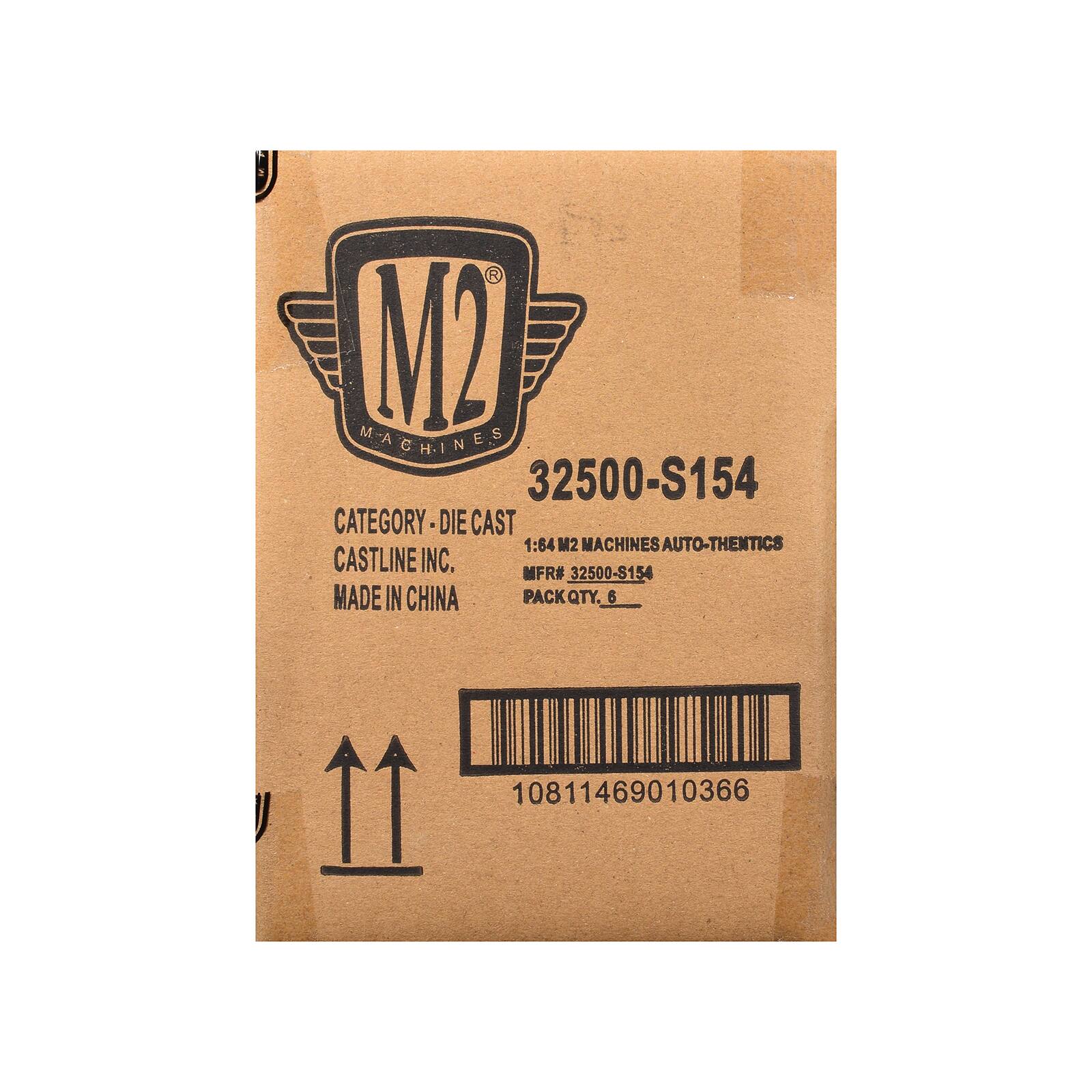 M2 MACHINES  
32500-S154  
CATEGORY: DIE CAST  
1:84  
M2 MACHINES AUTO-THENTICS  
CASTLINE INC.  
MFR# 32500-S154  
MADE IN CHINA  
PACK QTY. 6  
10811469010366