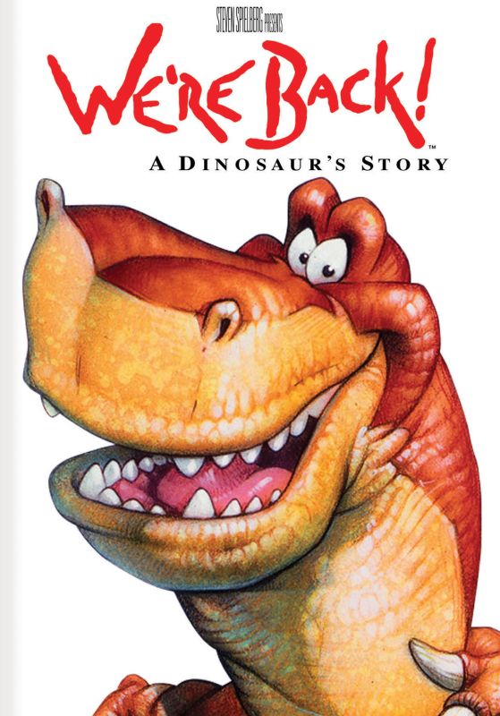 1993 We're Back! A Dinosaur's Story