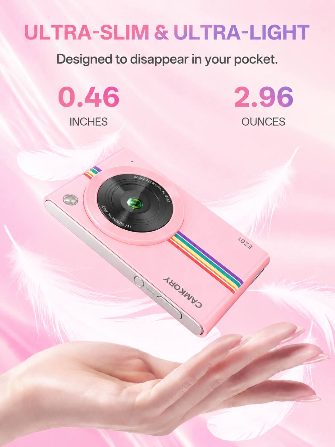 ULTRA-SLIM & ULTRA-LIGHT  
Designed to disappear in your pocket.  
0.46 INCHES  
2.96 OUNCES