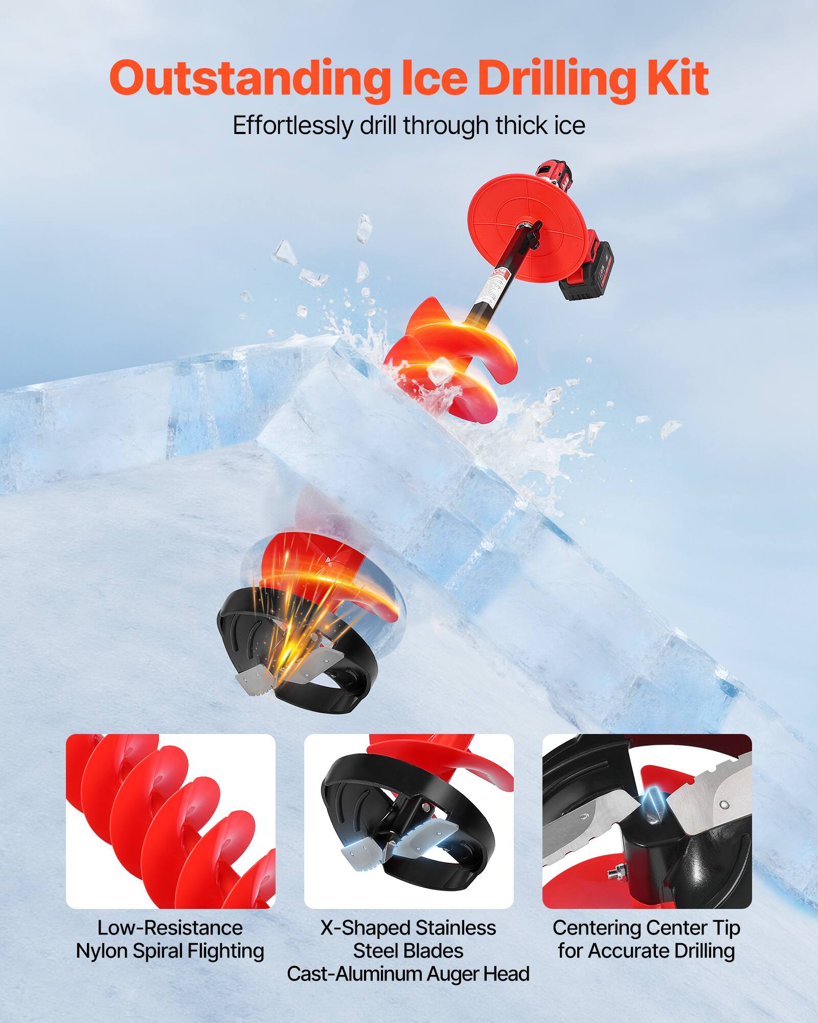 Outstanding Ice Drilling Kit  
Effortlessly drill through thick ice  

- Low-Resistance Nylon Spiral Flighting  
- X-Shaped Stainless Steel Blades  
- Centering Center Tip for Accurate Drilling  
- Cast-Aluminum Auger Head