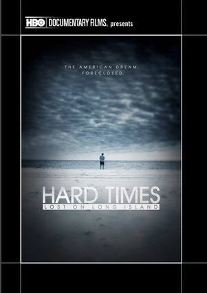 Front. Hard Times: Lost on Long Island - DVD.