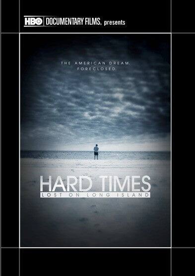 Front. Hard Times: Lost on Long Island - DVD.