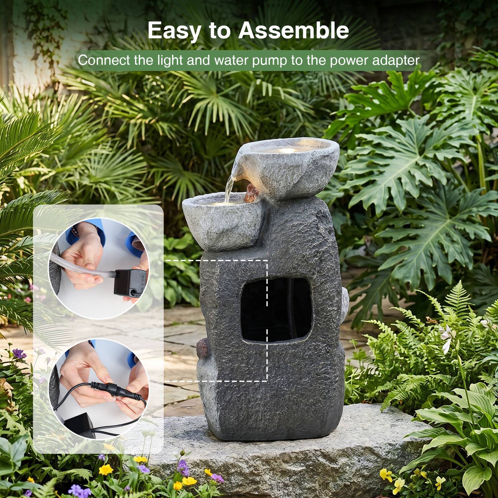 Easy to Assemble  
Connect the light and water pump to the power adapter