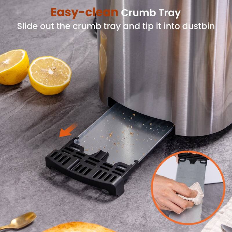 Easy-clean Crumb Tray  
Slide out the crumb tray and tip it into dustbin