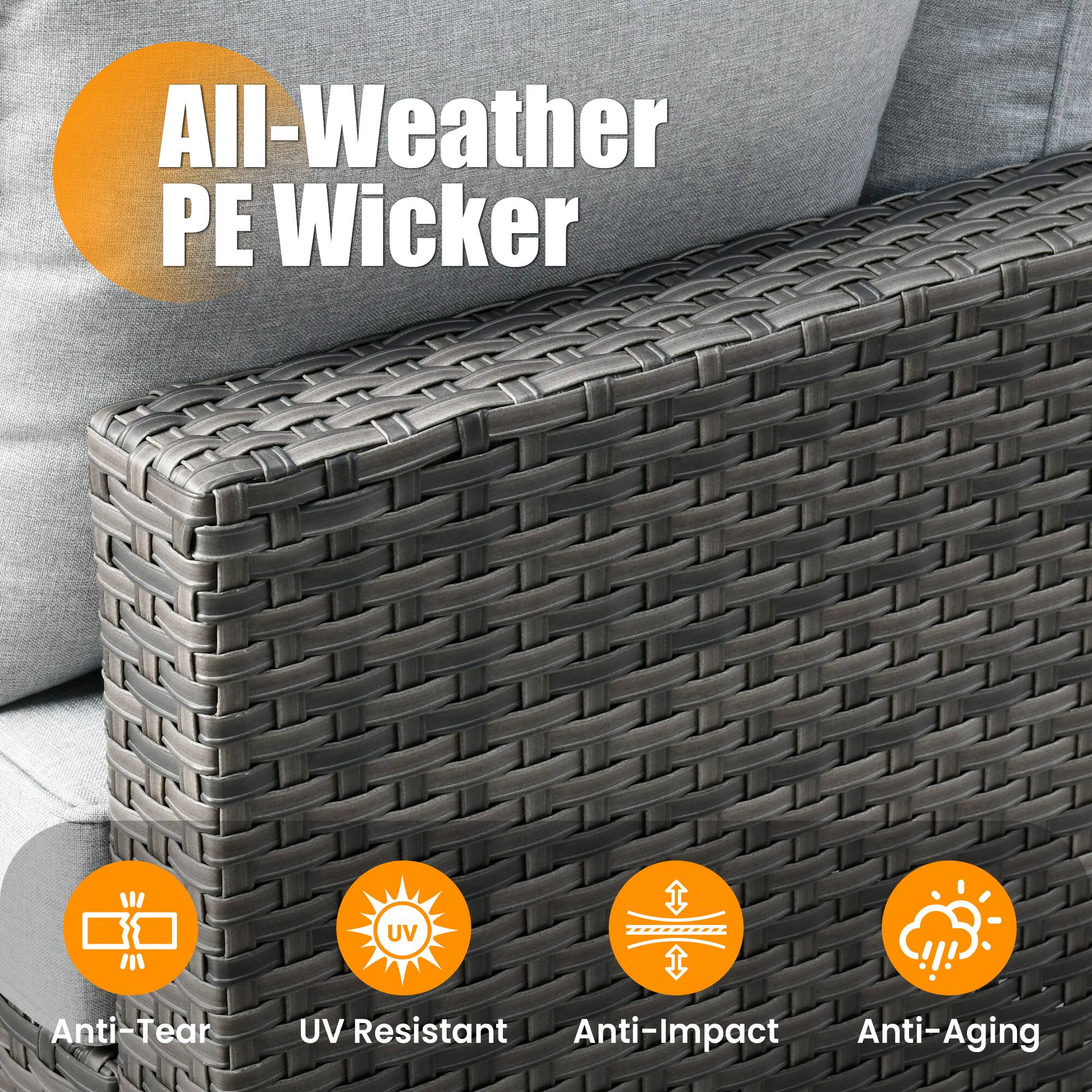 All-Weather PE Wicker

- Anti-Tear
- UV Resistant
- Anti-Impact
- Anti-Aging