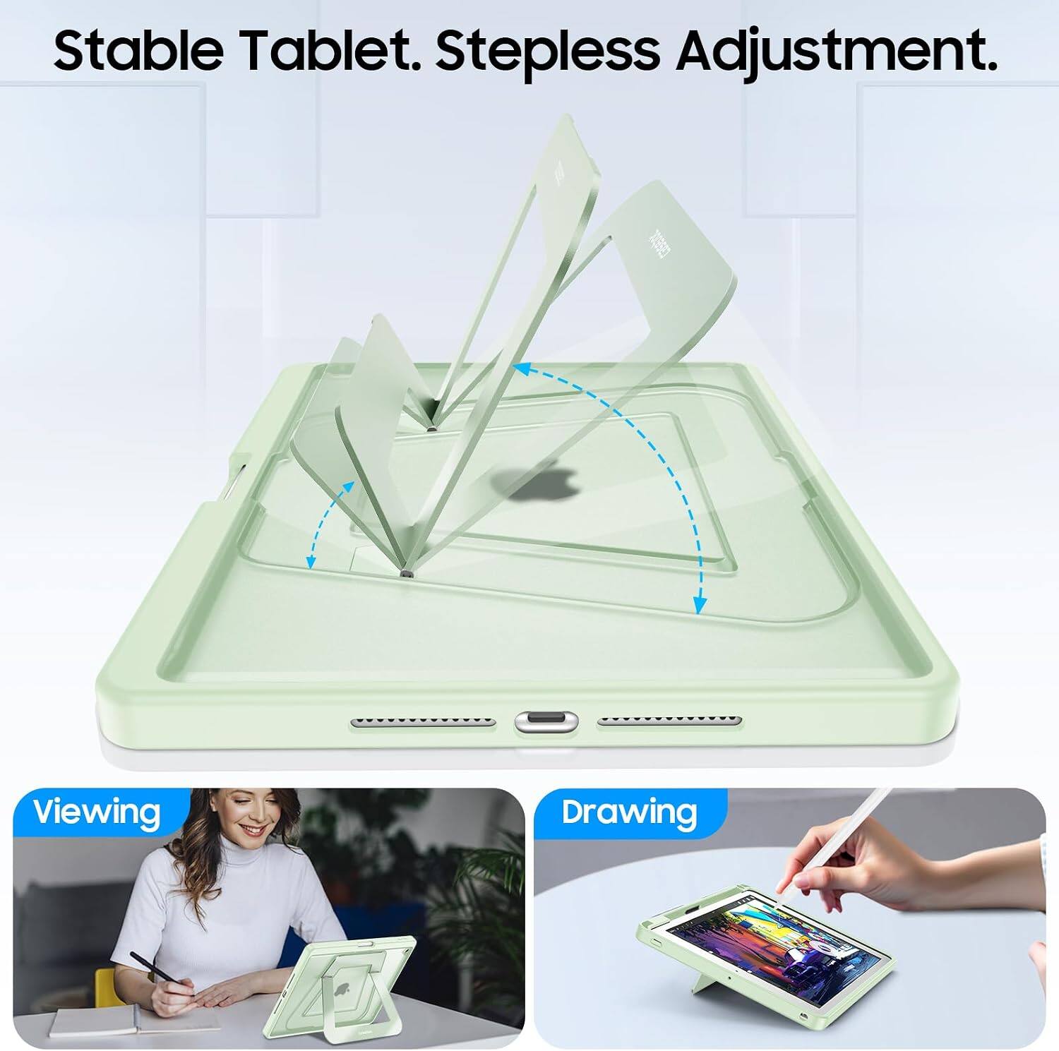 Stable Tablet. Stepless Adjustment.

Viewing

Drawing