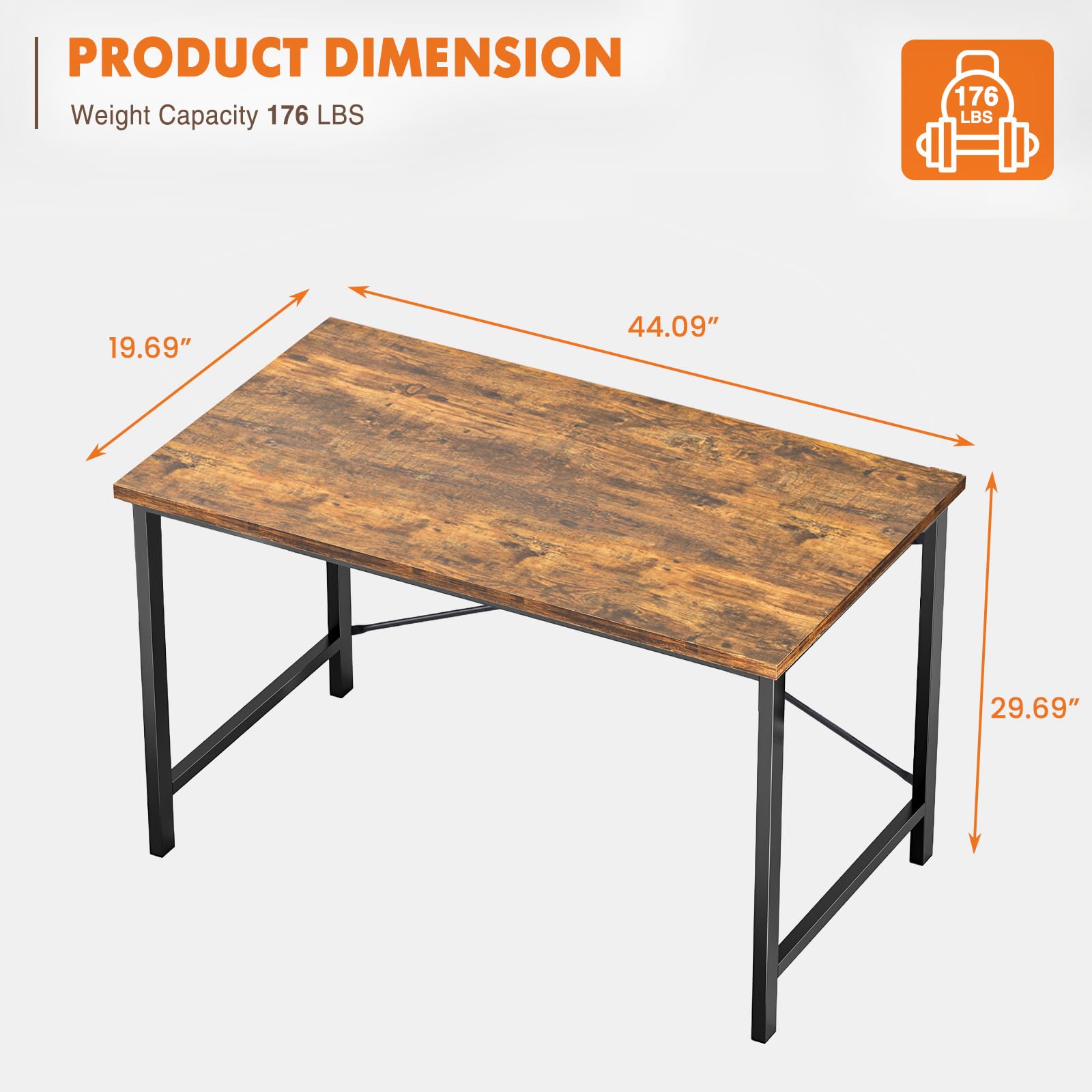 PRODUCT DIMENSION  
Weight Capacity 176 LBS  
19.69" x 44.09" x 29.69"