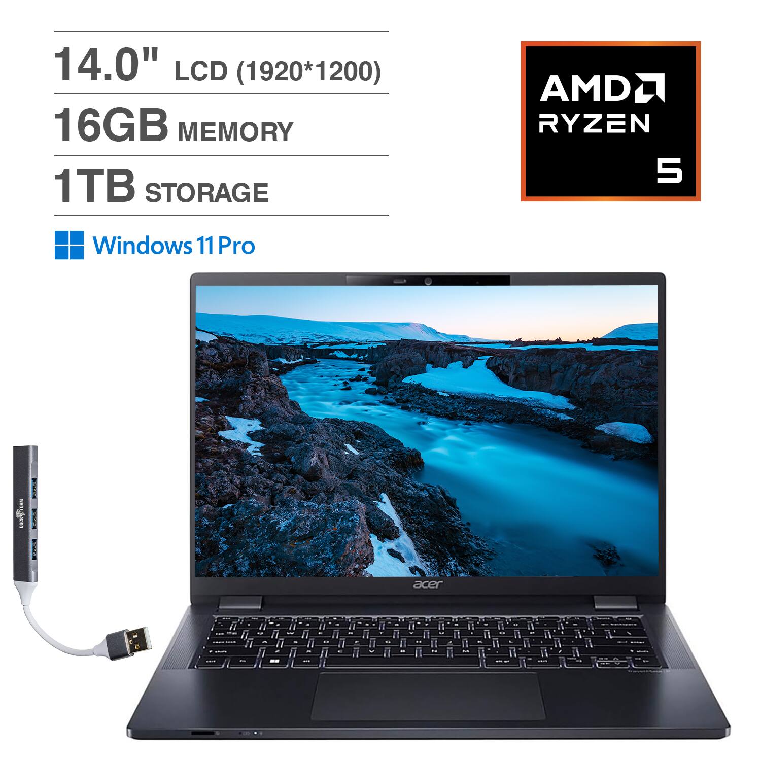 14.0" LCD (1920*1200)  
16GB MEMORY  
1TB STORAGE  
AMD RYZEN 5  
Windows 11 Pro  
acer