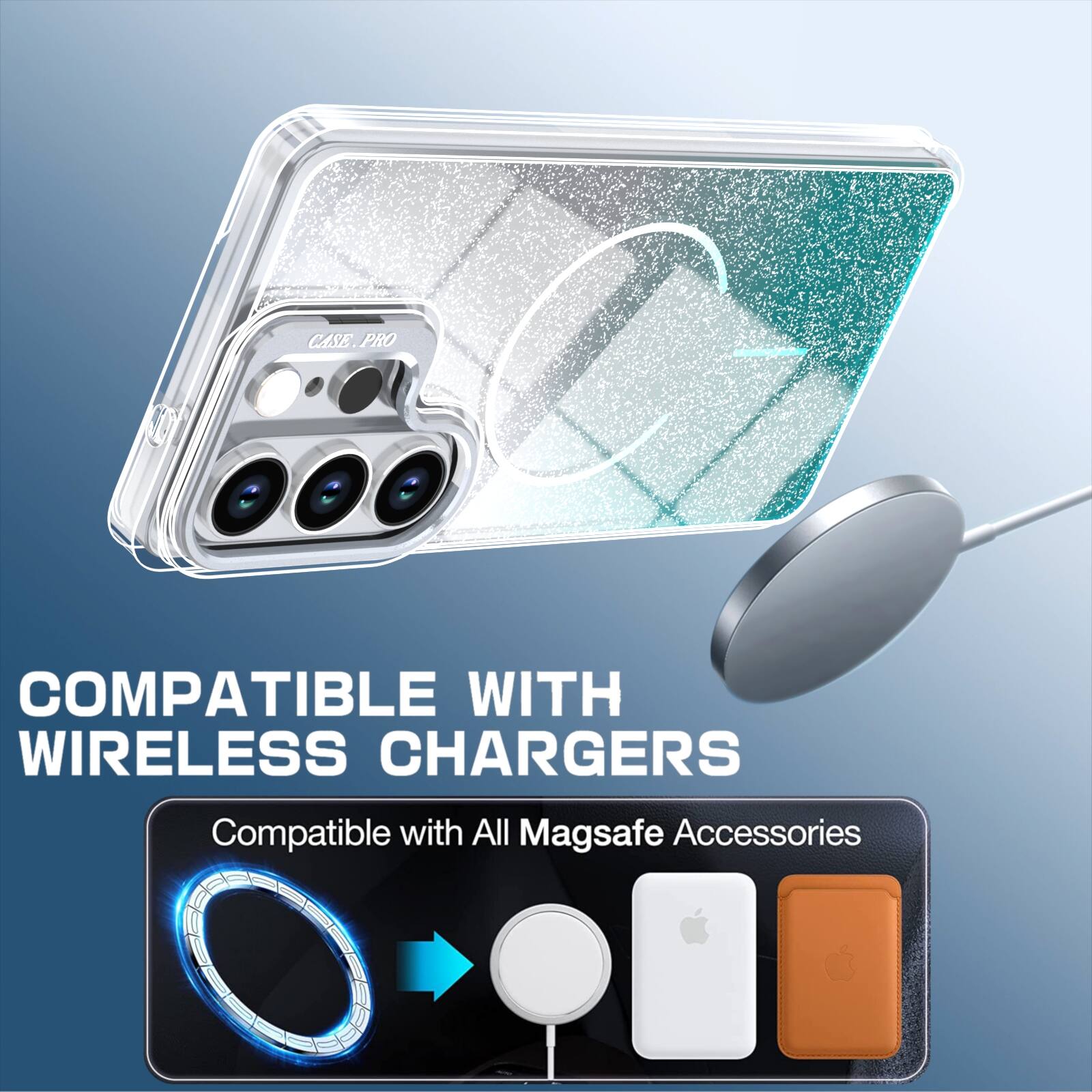 COMPATIBLE WITH WIRELESS CHARGERS  
Compatible with All Magsafe Accessories