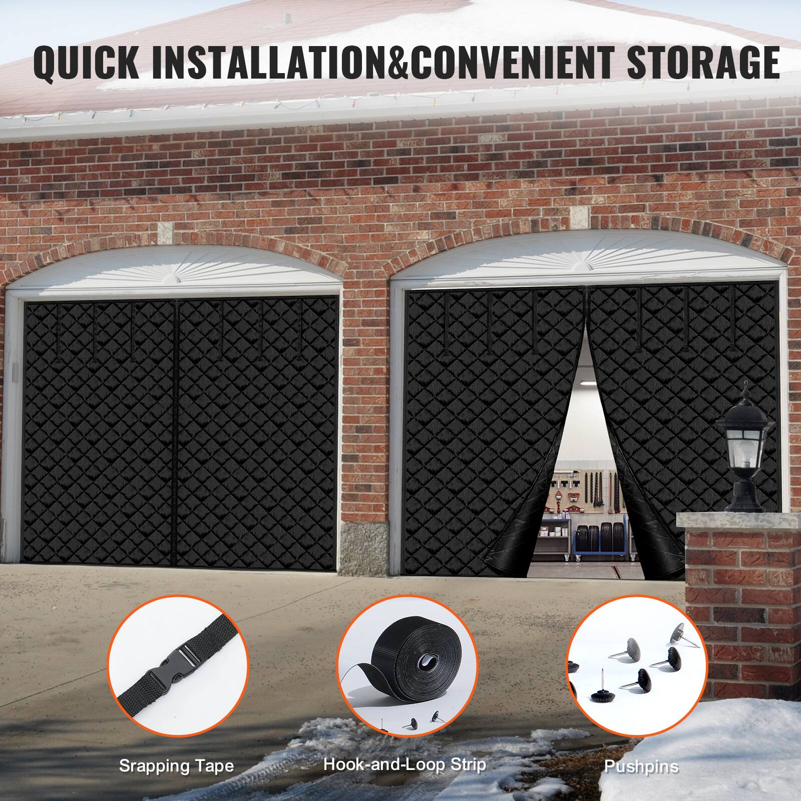 QUICK INSTALLATION & CONVENIENT STORAGE

- Scrapping Tape
- Hook-and-Loop Strip
- Pushpins