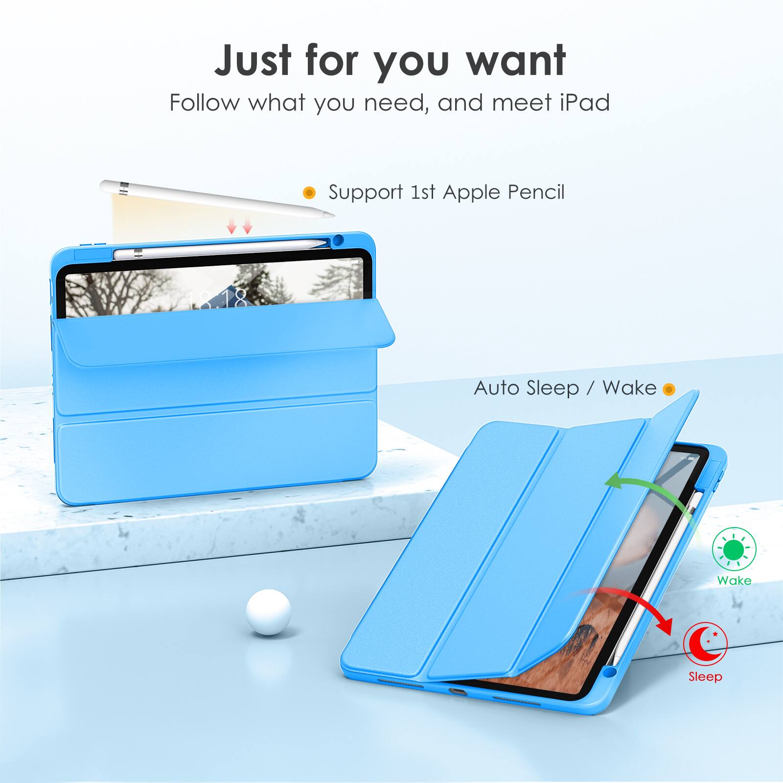 Just for you want  
Follow what you need, and meet iPad  

- Support 1st Apple Pencil  
- Auto Sleep / Wake