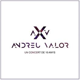Andreu Valor - Un Concert De 10 Amys (CD+DVD) - COMPACT DISCS