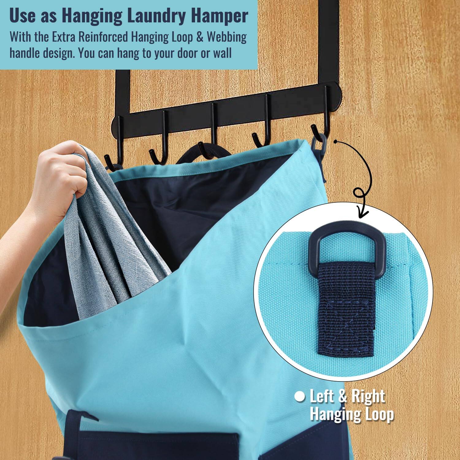 Use as Hanging Laundry Hamper  
With the Extra Reinforced Hanging Loop & Webbing handle design. You can hang to your door or wall.

Left & Right Hanging Loop