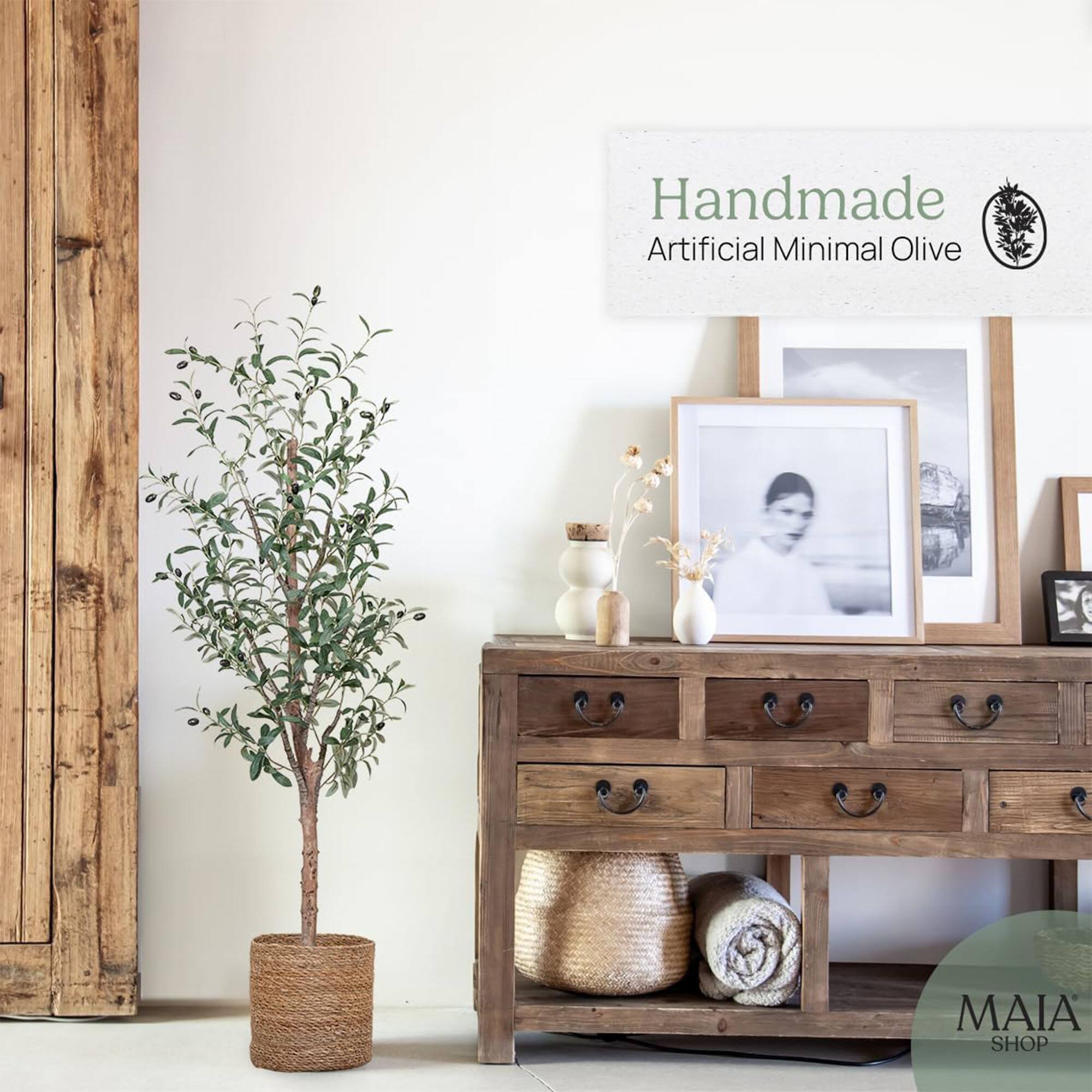 Handmade  
Artificial Minimal Olive  

MAIA SHOP