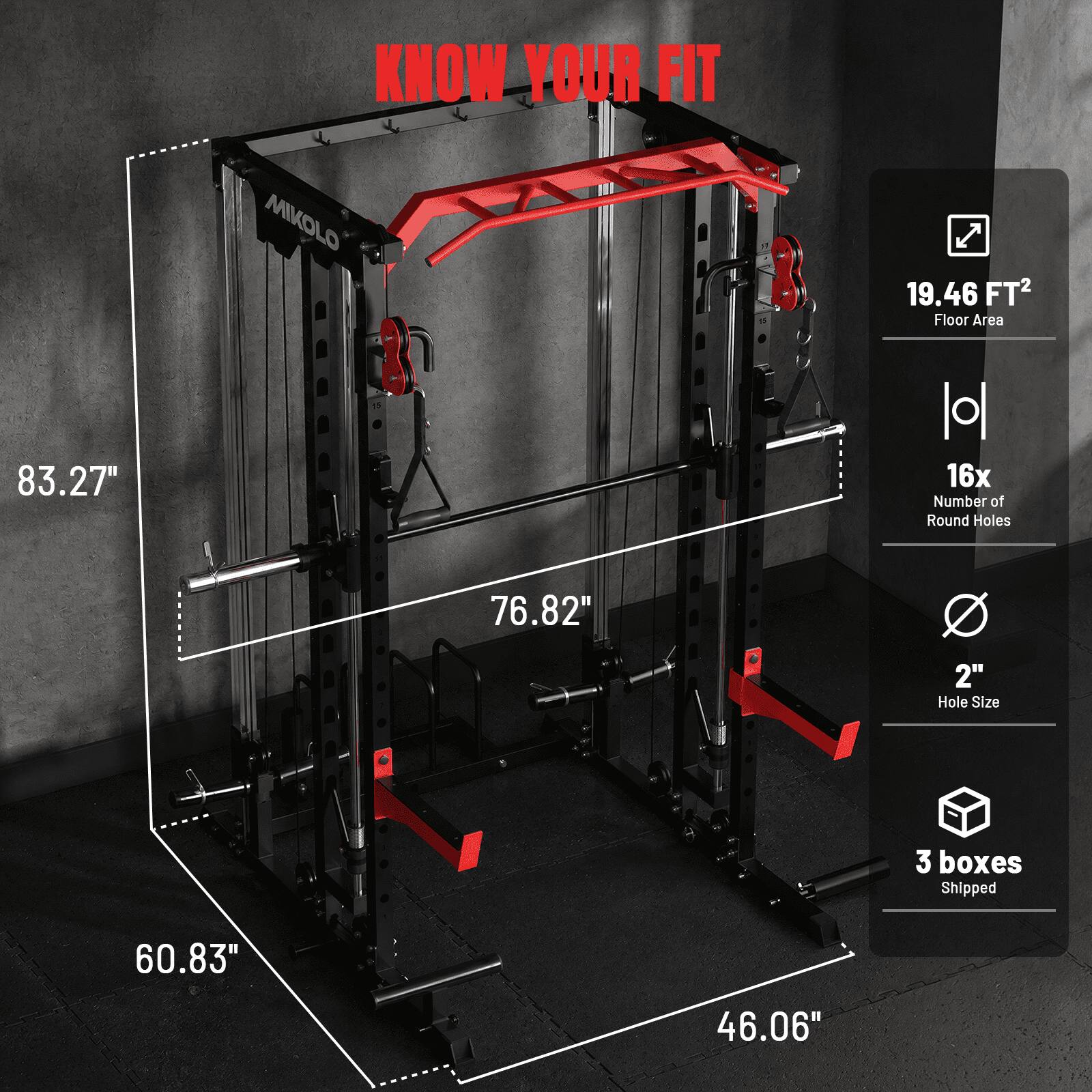 KNOW YOUR FIT MIKLO 11  
- 19.46 FT² Floor Area  
- 83.27"  
- 16x Number of Round Holes  
- 76.82"  
- 2" Hole Size  
- 3 boxes Shipped  
- 60.83"  
- 46.06"