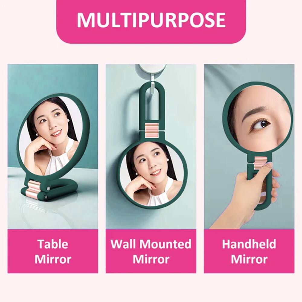 MULTIPURPOSE

Table Mirror

Wall Mounted Mirror

Handheld Mirror