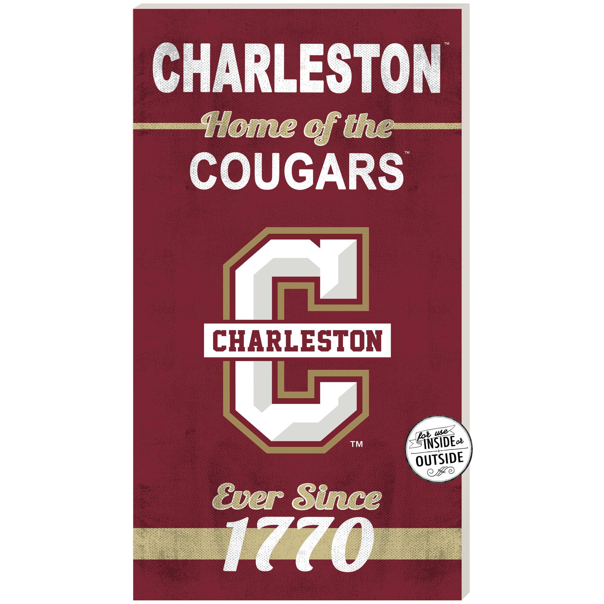 Maroon Charleston Cougars 11'' x 20'' Home Of The Sign